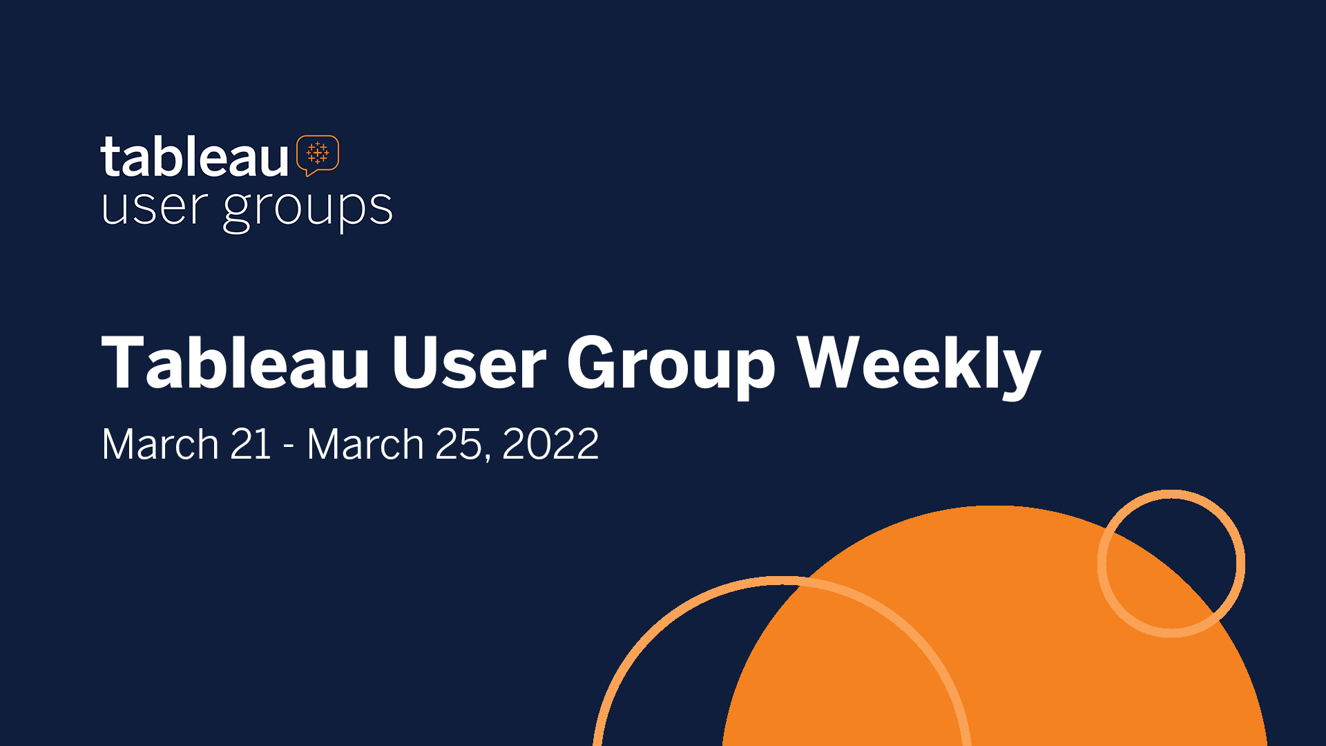 tableau-user-group-weekly-march-21-25-2022